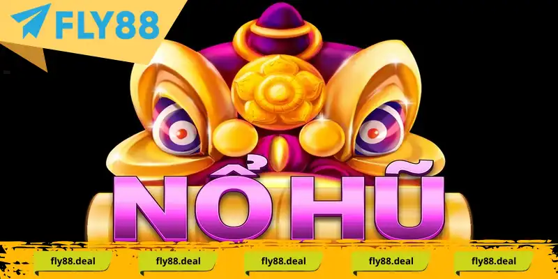 Tổng hợp các siêu phẩm nổ hũ siêu hấp dẫn